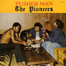 Pioneers - Pusher Man (Vinyle Neuf)