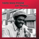 Jah Thomas - Yard Man Posse (Vinyle Neuf)