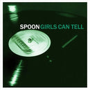Spoon - Girls Can Tell (Vinyle Neuf)