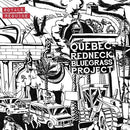 Quebec Redneck Bluegrass Project - Royale Reguine (Vinyle Neuf)