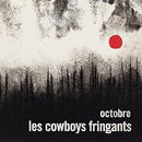 Cowboys Fringants - Octobre (Vinyle Neuf)