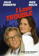 Film - I Love Trouble
