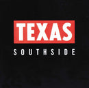 Texas - Southside (Vinyle Neuf)