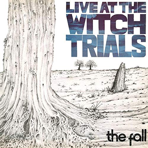 Fall - Live At The Witch Trials (Vinyle Neuf)