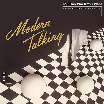 Modern Talking - You Can Win If You Want (Vinyle Neuf)