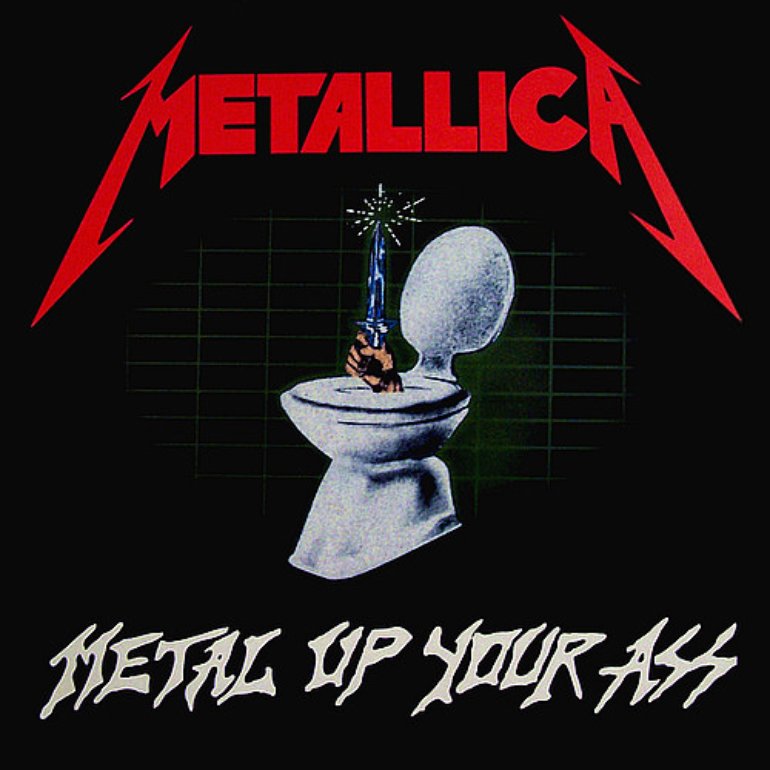 Metallica - Metal Up Your Ass (FC) (Vinyle Neuf)