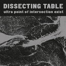 Dissecting Tablet - Ultra Point Of Intersection Exist (Vinyle Neuf)