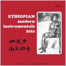 Various - Ethiopian Modern Instrumentals Hits (Vinyle Neuf)