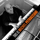 Michel Petrucciani - This Is (Vinyle Neuf)