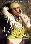 Film - Glamourpuss, The Lady Gaga Story