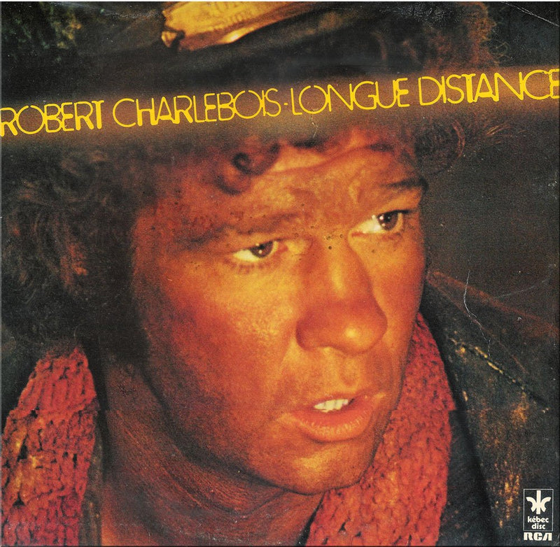 Robert Charlebois - Longue Distance (Vinyle Neuf)