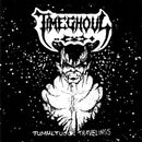 Timeghoul - Tumultuous Travelings (Vinyle Neuf)