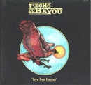 Echo du Bayou - Bye Bye Bayou (Vinyle Usagé)