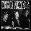 Dead Moon - Defiance (Vinyle Neuf)