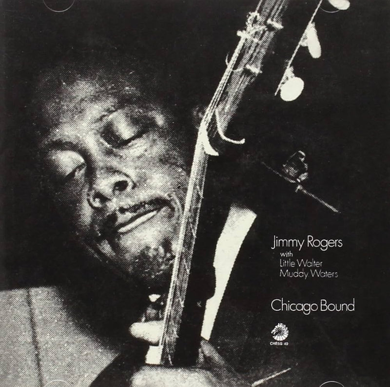 Jimmy Rogers - Chicago Bound (Vinyle Neuf)