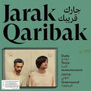 Dudu Tassa / Jonny Greenwood - Jarak Qaribak (Vinyle Neuf)