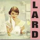 Lard - Pure Chewing Satisfaction (Vinyle Neuf)