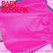 Baby Berserk - Slightly Hysterical Girl With Pearls (Vinyle Neuf)