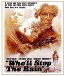 Film - Who'll Stop The Rain