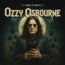 Ozzy Osbourne - The Rock N Roots Of (Vinyle Neuf)