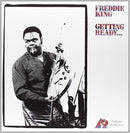 Freddie King - Getting Ready (Vinyle Neuf)