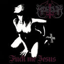 Marduk - Fuck Me Jesus (Vinyle Neuf)