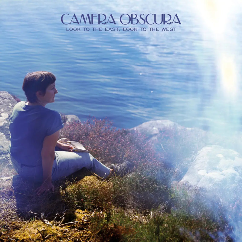 Camera Obscura - Look To The East Look To The West (Vinyle Neuf)