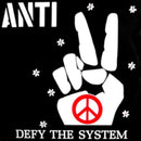 Anti - Defy The System (Vinyle Neuf)