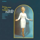 Dolly Parton - Just Because Im A Woman (Vinyle Neuf)