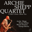 Archie Shepp - I Didnt Know About You (Vinyle Neuf)