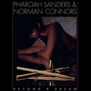 Pharoah Sanders / Norman Connors - Beyond A Dream: Live At Montreux Jazz Festival (Vinyle Neuf)