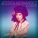 Jessica Hernandez And The Deltas - Secret Evil (Vinyle Neuf)