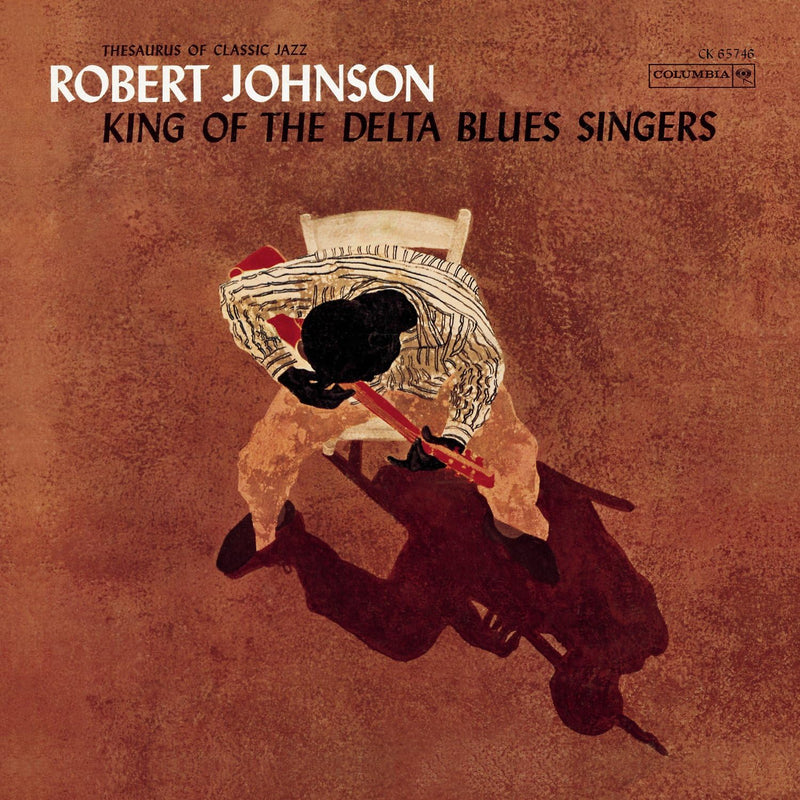 Robert Johnson - King Of The Delta Blues Singers Vol I (Vinyle Neuf)