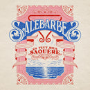 Salebarbes - Ca Veut Rien Saouere (Vinyle Neuf)