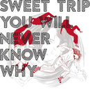Sweet Trip - You Will Never Know Why (Vinyle Neuf)