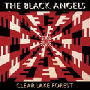 Black Angels - Clear Lake Forest (Vinyle Neuf)