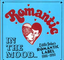 Various - In The Mood: Little Johns Romantic Label 1986-1990 (Vinyle Neuf)