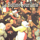 Bottine Souriante - La Mistrine (Vinyle Neuf)