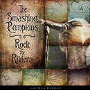 Smashing Pumpkins - Rock The Riviera (Vinyle Neuf)