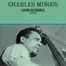 Charles Mingus - Candid Recordings Part Two (Vinyle Neuf)