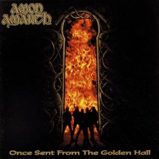 Amon Amarth - Once Sent From The Golden Hall (Vinyle Neuf)