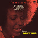 Betty Wright - I Love The Way You Love (Rhino Reserve) (Vinyle Neuf)