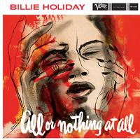 Billie Holiday - All Or Nothing At All (Analogue Productions) (Vinyle Neuf)