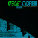 Atmosphere - Overcast (Vinyle Neuf)