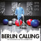 Paul Kalkbrenner - Berlin Calling Soundtrack (Vinyle Neuf)