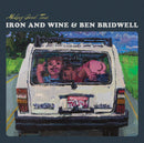 Iron And Wine / Ben Bridwell - Making Good Time EP (Vinyle Neuf)