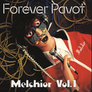 Forever Pavot - Melchior Vol 1 (Vinyle Neuf)
