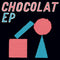 Chocolat - EP (Vinyle Neuf)