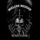Nuclear Messiah - Black Flame (Vinyle Neuf)