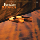 Charles Lloyd - Sangam And Friends (Vinyle Neuf)